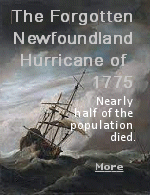 Newfoundland is no stranger to bad weather; storms blow in, they blow out again, and most of them are forgotten. In 1775 storms moved faster than news and the people of Newfoundland had no idea that a serious storm had hit North Carolina, they had no idea that a hurricane was spinning its way up the seaboard and had Newfoundland in its crosshairs. On September 11, 1775 the storm hit,and days later when the weather cleared, one-third to perhaps one-half of the population of the island were dead.